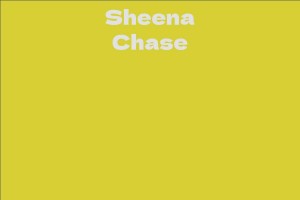 Sheena Chase