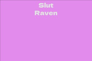 Slut Raven