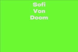 Sofi Von Doom