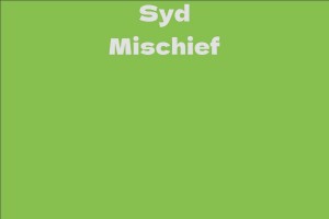 Syd Mischief