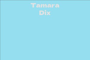 Tamara Dix