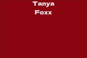 Tanya Foxx