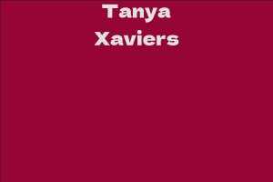 Tanya Xaviers