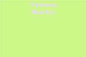 Tatiana Martin