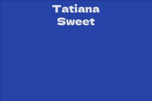 Tatiana Sweet