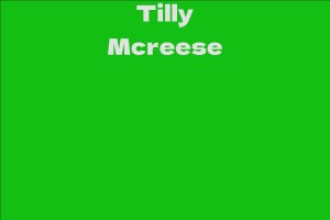 Tilly Mcreese