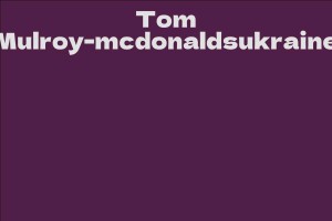 Tom Mulroy-mcdonaldsukraine