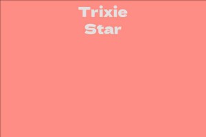 Trixie Star
