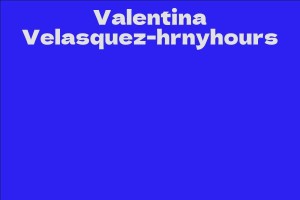 Valentina Velasquez-hrnyhours