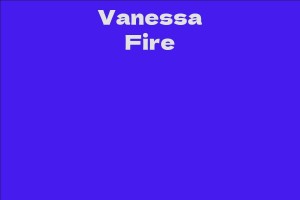 Vanessa Fire