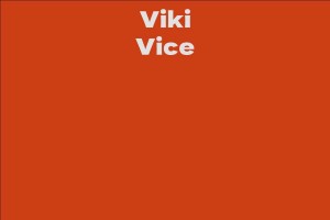 Viki Vice